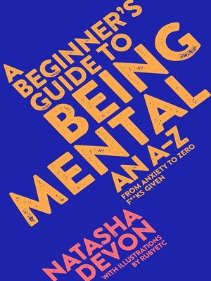 cover image of A Beginner's Guide to Being Mental